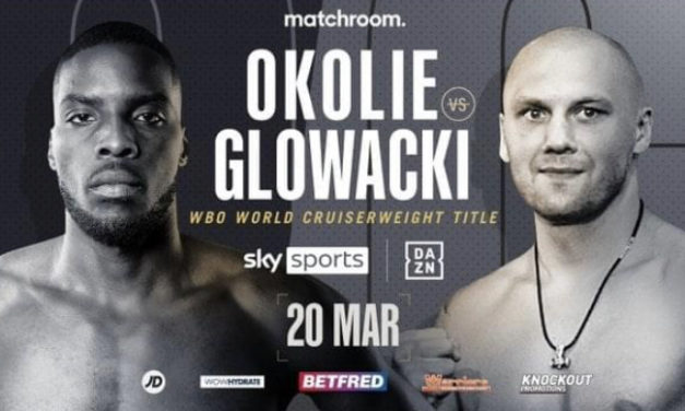 KRZYSZTOF GŁOWACKI VS LAWRENCE OKOLIE 20 MARCA!