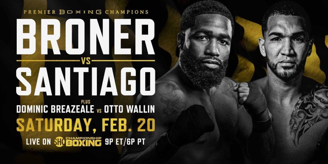 ZAPOWIEDŹ SOBOTNIEJ GALI BRONER VS SANTIAGO (BREAZEALE VS WALLIN) ORAZ WYNIKI WAŻENIA!