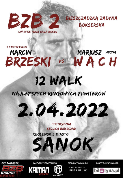 GALA BZB 2 Z UDZIAŁEM MARIUSZA WACHA JUŻ 2 KWIETNIA W SANOKU!