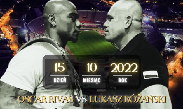 <strong>OSCAR RIVAS VS ŁUKASZ RÓŻAŃSKI 15 PAŹDZIERNIKA!</strong>