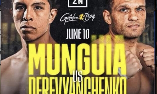 JAIMIE MUNGUIA VS SERGIY DEREVYANCHENKO W CZERWCU NA GALI W KALIFORNII