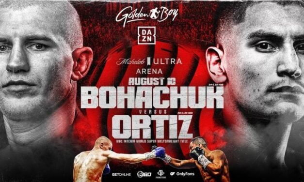 BOHACHUK VS. ORTIZ O TYMCZASOWY PAS W SIERPNIU!